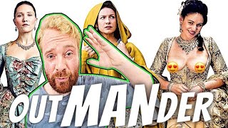 OUTLANDER: WHY DO MEN NOT WATCH?