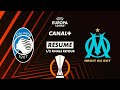 Le résume d'Atalanta / Marseille - Ligue Europa 2023-24 (1/2 finale retour)