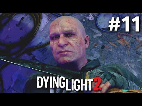 DYING LIGHT 2 Stay Human Gameplay Walkthrough Part 11 - CATHEDRAL (Full Game)