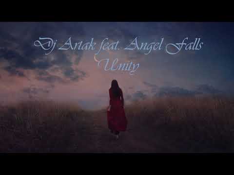 Dj Artak feat. Angel Falls - Unity (Original Mix) 2020