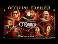 O Romeo Official Trailer Sajid N Vishal Shahid K Triptii D Nana P Avinash T 13th Feb