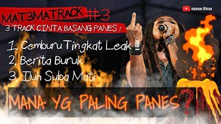 Download lagu 🔥 PALING PANAS YG MANA❓ MAT3MATRACK #3 : nanoe Biroe | TIGA LAGU CINTA tema PANES BASANG ❗ mp3