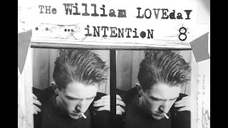 THE WILLIAM LOVEDAY INTENTION   PEOPLE THINK THEY KNOW ME - Debut album