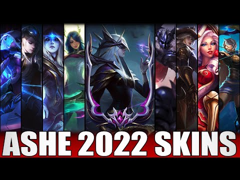 ASHE SKINS 2022 | All Ashe Skins Including Coven Ashe
