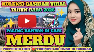 Download lagu TERBARU..‼️ KOLEKSI QASIDAH VIRAL SPESIAL TAHUN BARU 2026✨ PENYEJUK HATI ❤️ ENAK DI DENGAR mp3