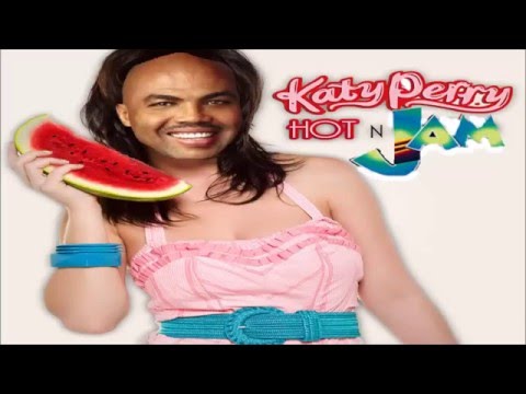 Hot 'N' Jam! (Katy Perry vs  Quad City Remix)