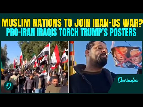 Muslim Nations Vs US Over Iran | Iraqi Protesters BURN Trump’s Posters in BIG UPRISING | Iran War