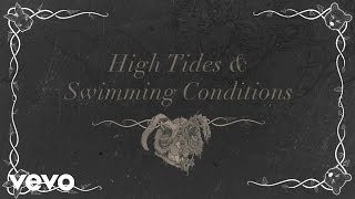 High Tides and Swimming Conditions Music Video
