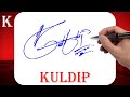 Kuldip Name Signature Style - K Signature Style - Signature Style of My Name Kuldip