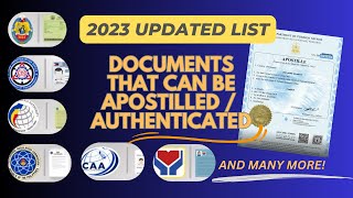 2023 UPDATED LIST OF DOCUMENTS THAT CAN BE APOSTILLED / AUTHENTICATED