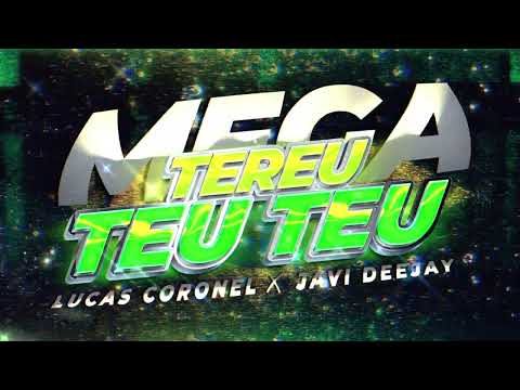 MEGA TEREU TEU TEU 🇧🇷🤺 - Javi Deejay Ft. Lucas Coronel @lcenelbeat