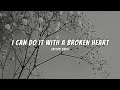 Taylor Swift - I Can Do It With a Broken Heart (Lyric Video)