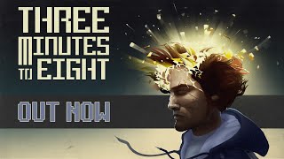 Watch and explore about Three Minutes To Eight Steam CD Key
