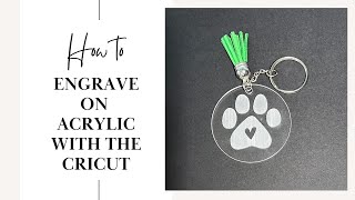 Cricut Engraved Acrylic Keychains