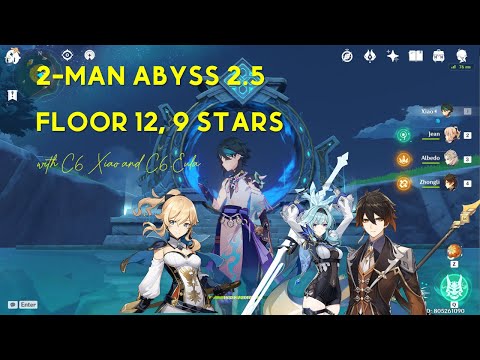 2.5 Abyss 2.5 Floor 12 - C6 Xiao and C6 Eula (2-man, 9 stars) | Genshin Impact
