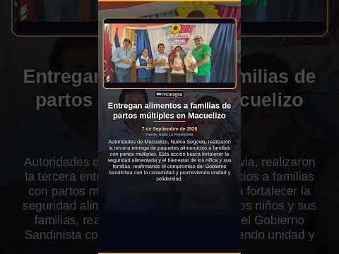 Entregan alimentos a familias de partos múltiples en Macuelizo