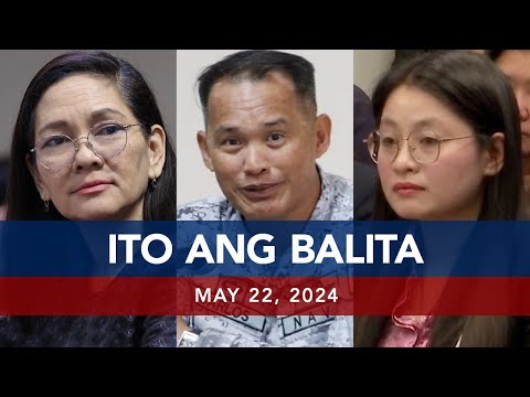 UNTV: Ito Ang Balita May 22, 2024