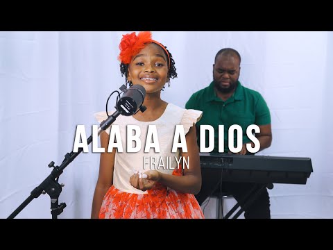 Alaba a Dios - Frailyn (Cover) - Danny Berrios