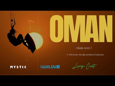 OMAN | Ohhh Man ! | Lorenzo Casati | Kitesurf Camp Experience
