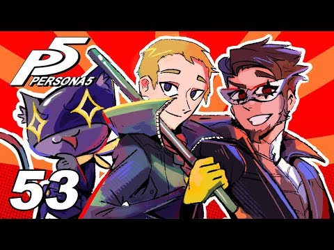 Persona 5: Time to Duel - EPISODE 53 - Friends Without Benefits