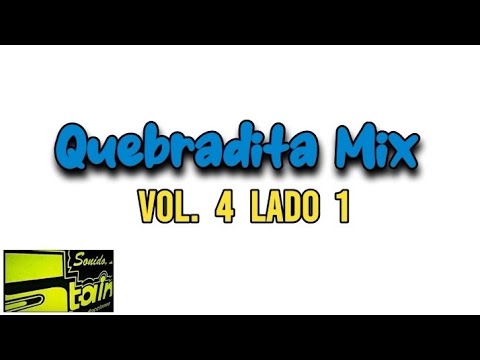 Quebradita Mix Vol. 4  Lado 1