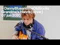 Danny Blue and the Old Socks - Grandma's Hands (Bill Withers cover)