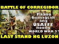 BATTLE OF CORREGIDOR NOONG WORLD WAR 2 | PAGBAGSAK NG PILIPINAS