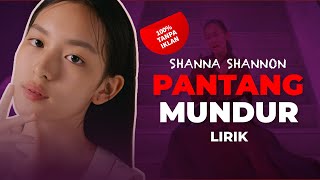 Download lagu Pantang Mundur - Shanna Shannon (Lirik) mp3