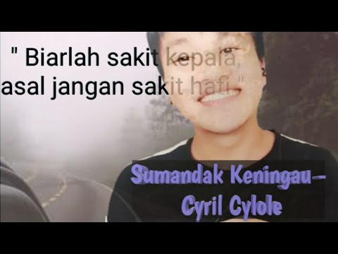 Sumandak Keningau - Cyril Cylole