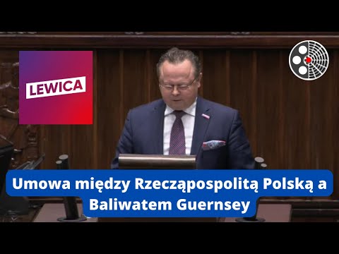 Andrzej Szejna o ratyfikacji protokołu z Balewatem Guernsey