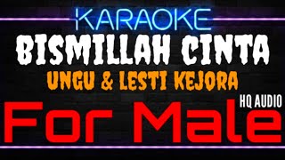 Download lagu Karaoke Bismillah Cinta ( For Male ) - Ungu & Lesti Kejora mp3