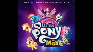 My Little Pony The Movie Off to See the World Full Soundtrack