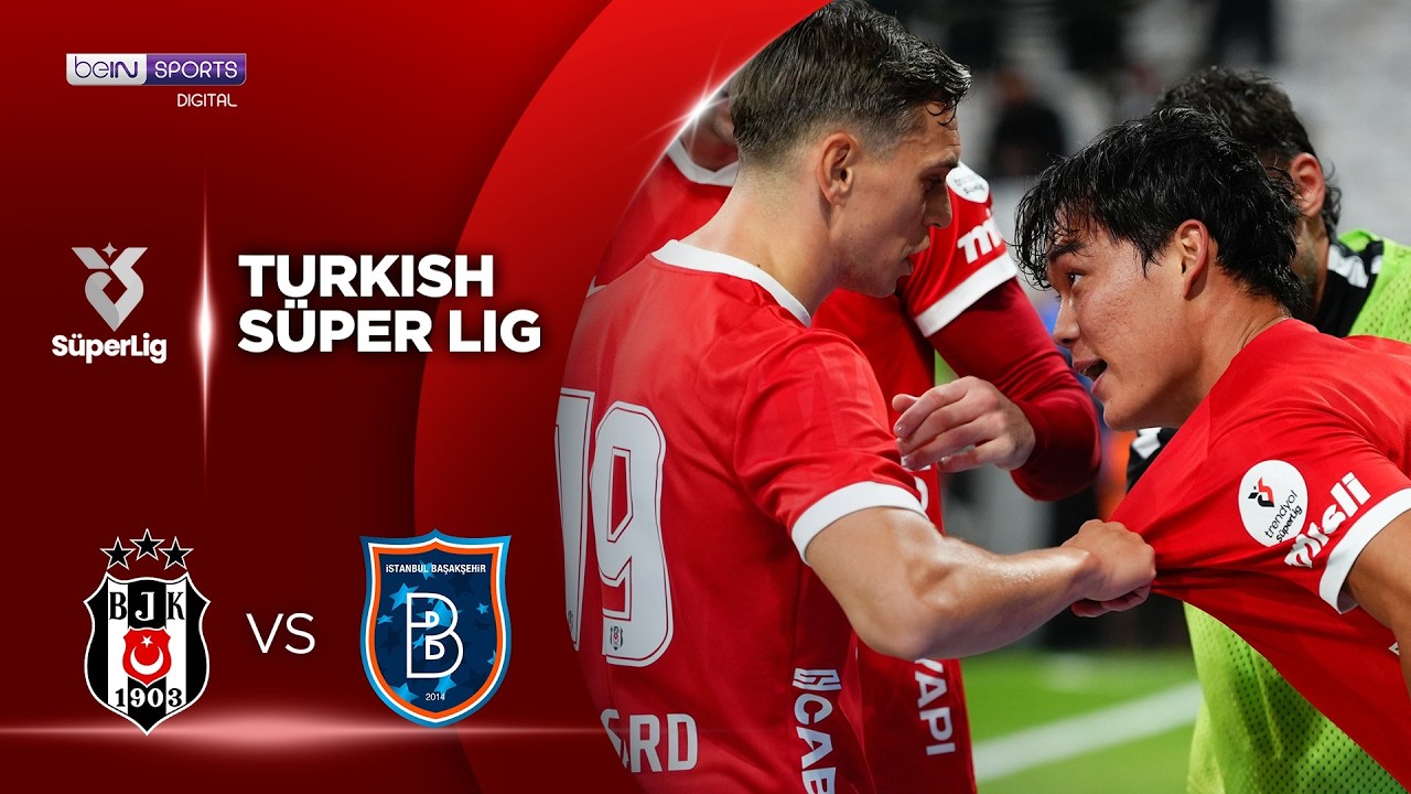 Besiktas vs Istanbul Basaksehir | HIGHLIGHTS Turkish Süper Lig | 10/26/2026 | beIN SPORTS USA