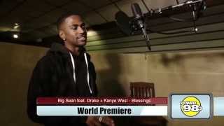 Big Sean "BLESSINGS" Power 98.3 (World Premiere)
