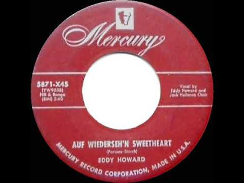 1952 HITS ARCHIVE: Auf Wiederseh’n Sweetheart - Eddy Howard
