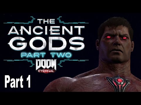Doom Eternal The Ancient Gods Part Two - Walkthrough Part 1 [HD 1080P]