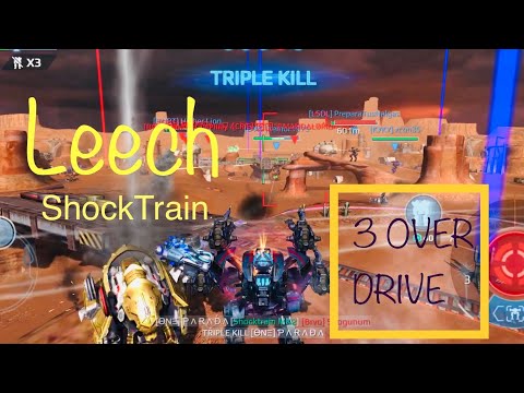 Leech ShockTrain + 3 Overdrive! 😱😱