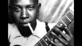 Robert Johnson-Traveling Riverside Blues