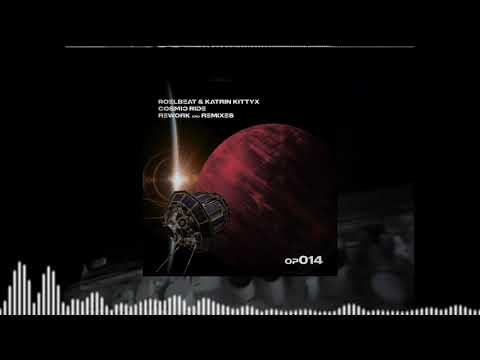 RoelBeat, Katrin Kittyx - Cosmic Ride (FX Control Remix)