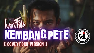 Download lagu IWAN FALS - KEMBANG PETE | COVER ROCK mp3