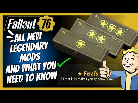 ALL NEW Legendary Mods, What YOU Need to Know Fallout 76