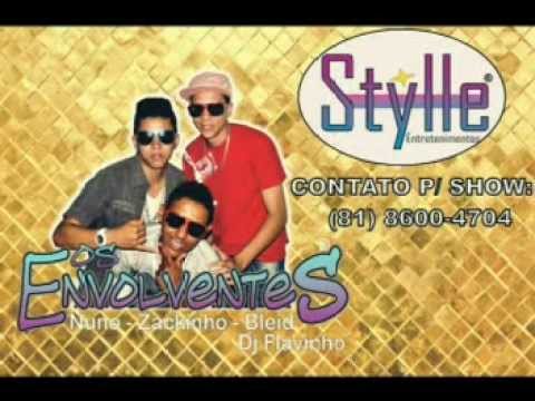 OS ENVOLVENTES (NUNO - ZACKINHO - BLEID) - MEDLEY DE FUNK - AO VIVO