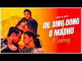 Dil Ding Dong x O Madhu | Mashup | Subha Ka Muzik | Ajooba X O Madhu | Dance | Dj Remix