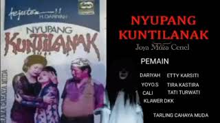Download lagu NYUPANG KUNTILANAK DRAMA TARLING CAHAYA MUDA MP3 FULL mp3