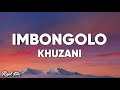Khuzani Imbongolo Lyrics