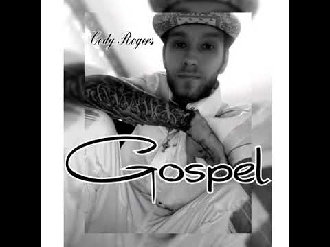 Cody Rogers - Gospel