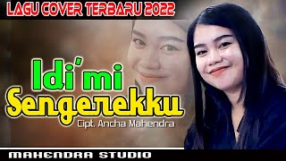 Download lagu Lagu bugis moderen IDI'MI SENGEREKKU Cipt. H. Ancha Mahendra // Voc. Whya Sapitri mp3