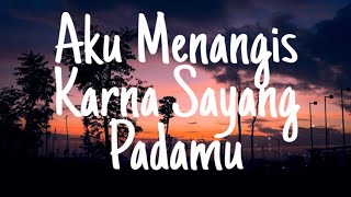 Download lagu Story wa Terbaru || Lirik lagu, Aku Menangis Karna Sayang Padamu #Bang Riski Channel mp3 Download lagu Story wa Terbaru || Lirik lagu, Aku Menangis Karna Sayang Padamu #Bang Riski Channel mp3