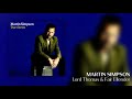Martin Simpson - Lord Thomas & Fair Ellender [Official Audio]