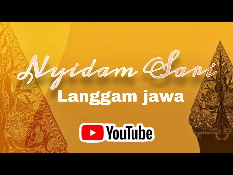 Langgam jawa Nyidam sari gayeng lur